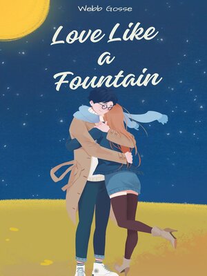 cover image of Love Like a Fountain